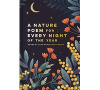 Nature Poem for Every Night of the Year: Jane McMorland Hunter