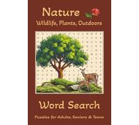 Nature Puzzle Book: Word Searches with Easy to Read Print about Nature, Wildlife, Plants and more | 6x9 inches, 110 pages | 55 Puzzles...Gifts for Vacations, Holidays and Relaxing Times