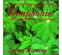 Nature S Symphonies - Spring Morning