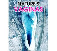 Nature’s Vaginas Calendar 2026: Quirky Humor Monthly Planner Featuring Weird and Silly Natural Formations for Adults