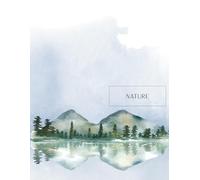 NATURE Series Notebook - 8.5 x 11" | 100 Lined Pages | Matte Cover: Soft Matte Notebook for Adults, Ideal for Mindfulness, Creative Writing or as a Nature-Inspired Gift