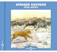 Nature Sounds - Afrique Sauvage / Wild Africa