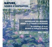Nature, Source D'inspiration: Anthologie Des Musiques Dediees a La Pensee E (CD)