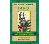 Nature Spirit Tarot : A 78-Card Deck and Book for the Journey of the Soul
