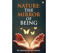Nature: The Mirror of Being