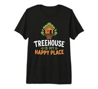Nature Tree House Trees Quote Funny Happy Place Treehouse Maglietta Premium