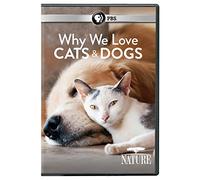 Nature: Why We Love Cats & Dogs [Edizione: Stati Uniti]