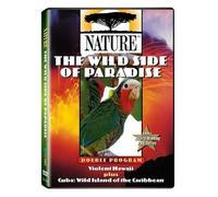 Nature:Wild Side of Paradise - Nature: Wild Side of Paradise