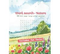 nature word search: 99 full page puzzles