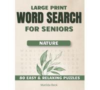Nature Word Search for Seniors: Easy and Relaxing Puzzles with Large Print