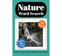 Nature Word Search Puzzle Book: 50+ Large Print Puzzles, 495 Words to Discover - Relaxing Brain Teasers Featuring Trees, Landscapes, Crystals, ... Lovers | 6x9 inches, 110 Pages | Perfec