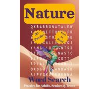 Nature Word Search Puzzle Book: Relaxing Outdoor-Themed Brain Games Featuring Forests, Animals, Weather & More! | Fun and Calming Nature Word Find ... Camping, and Quiet Time | 50+ Unique Puzzles