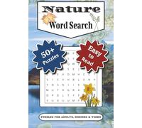 Nature Word Search Puzzle Book: Word Search with Easy-to-Read Print about Wildlife, Forests, Plants and Outdoor Adventures | 50+ Fun Brain Games for ... Perfect for Travel, Holidays and Leisure Time