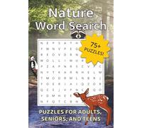 Nature Word Search Puzzle Book: Word Searches about Nature, Animals, Outdoors and More | 6x9 inches, 160 pages | 75+ Puzzles … Gift for Vacations, Holidays and Free Times