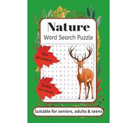 Nature Word Search Puzzle Book: Word Searches with Easy Read Print about Nature, Animals, Trees and More | 6x9 inches, 110 pages | 50+ Puzzles...Gift for Vacations, Holidays and Free Times