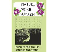Nature Word Search Puzzle Book: Word Searches with Easy to Read Print about Nature, Camping, Hiking, Animals and National Parks (6x9 inches, 110 ... Gift for Vacationes, Holidays and Free Times