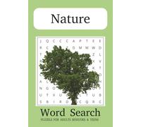 Nature Word Search Puzzle Book: Word Searches with Easy to Read Print about Nature, Trees, Animals and More | 6x9 inches, 110 pages | 50+ Puzzles ... ... Holidays, Outdoor Activities and Free Times