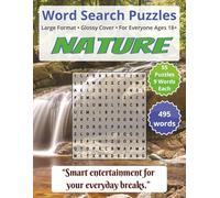 Nature: Word Search Puzzles | For Everyone Ages 18+: Engaging Word Games to Boost Vocabulary, Memory and Logic - Perfect for Travel, Breaks & Relaxing Moments