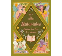 Naturéales: Contes des fées des saisons