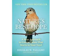 Douglas W. Tallamy Nature's Best Hope (Copertina rigida)