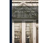 Nature's Garden for Victory and Peace; no.43 (Tascabile)