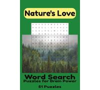 Nature's Love: Word Search Puzzle Book