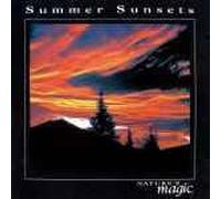 Nature's Magic - Listener's Choice: Summer Sunsets (UK Import)