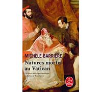 Natures mortes au Vatican: Roman noir et gastronomique en Italie à la Renaissance
