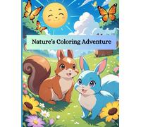 Nature's Wonders: A Coloring Adventure: 24 Stunning Nature Illustrations for Kids Ages 6-10 to Color and Explore