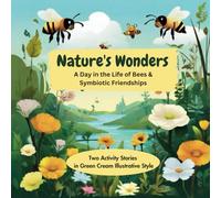 Nature's Wonders: A Day in the Life of Bees & Symbiotic Friendships
