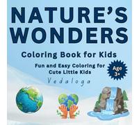 Nature's Wonders: Coloring book series for kids