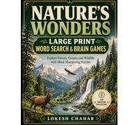 Nature's Wonders: Large Print Word Search & Brain Games