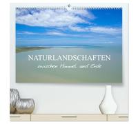 Naturlandschaften zwischen Himmel und Erde (hochwertiger Premium Wandkalender 2026 DIN A2 quer), Kunstdruck in Hochglanz: Landschaften, die von der ... wurden, sind einzigartige Kunstwerke
