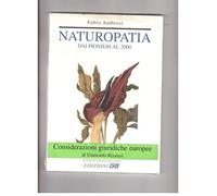 Naturopatia. Dai pionieri al 2000.