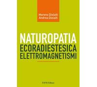 Naturopatia ecoradiestesia elettromagnetismi