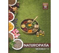 NATUROPATÍA: Módulo VI