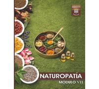 NATUROPATÍA: Módulo VII