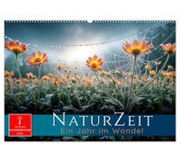 Naturzeit - Ein Jahr im Wandel (Wandkalender 2026 DIN A2 quer), CALVENDO Monatskalender: Naturimpressionen: Jahreszeiten in ihrer schönsten Form.