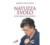 Natuzza Evolo. Come Bibbia per i semplici
