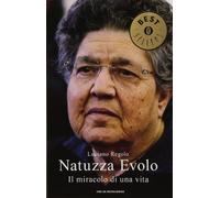 Natuzza Evolo. Il miracolo di una vita
