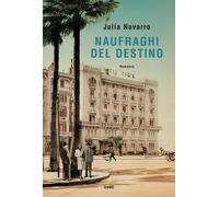 Naufraghi del destino - Navarro Fernández Julia