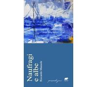 Naufragi e albe