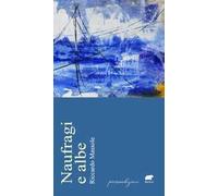 Naufragi e albe