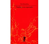 Naufragio con espectador: Paradigma de una metáfora de la existencia: 71