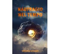 Naufragio nel tempo