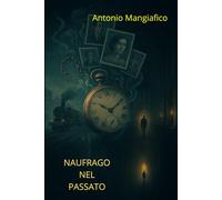 Naufrago nel passato