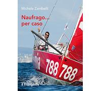 Naufrago... per caso