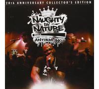 Naughty By Nature - Anthem Inc.