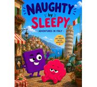 Naughty by Sleepy: Adventures in Italy