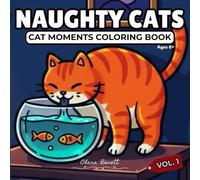 NAUGHTY CATS: CAT MOMENTS COLORING BOOK